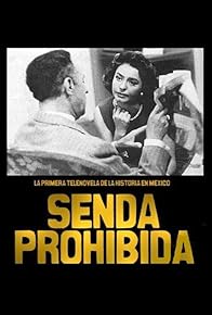 Primary photo for Senda prohibida