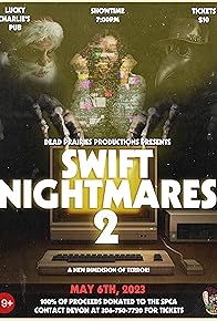 Primary photo for Swift Nightmares 2