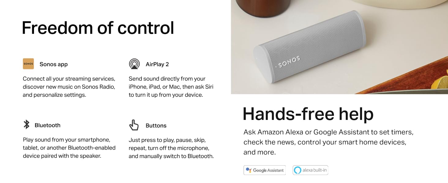 Sonos Roam freedom of control and hands-free help