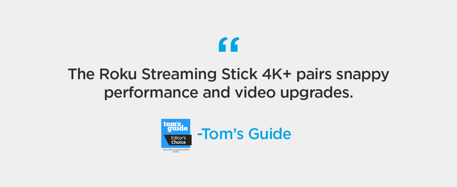 Roku Streaming Stick 4K+ tom's guide Editor's Choice Award