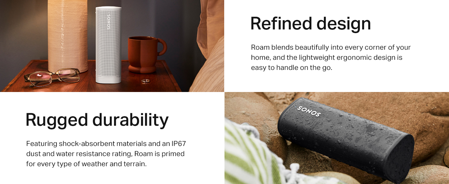 Sonos Roam refined design and rugged durability