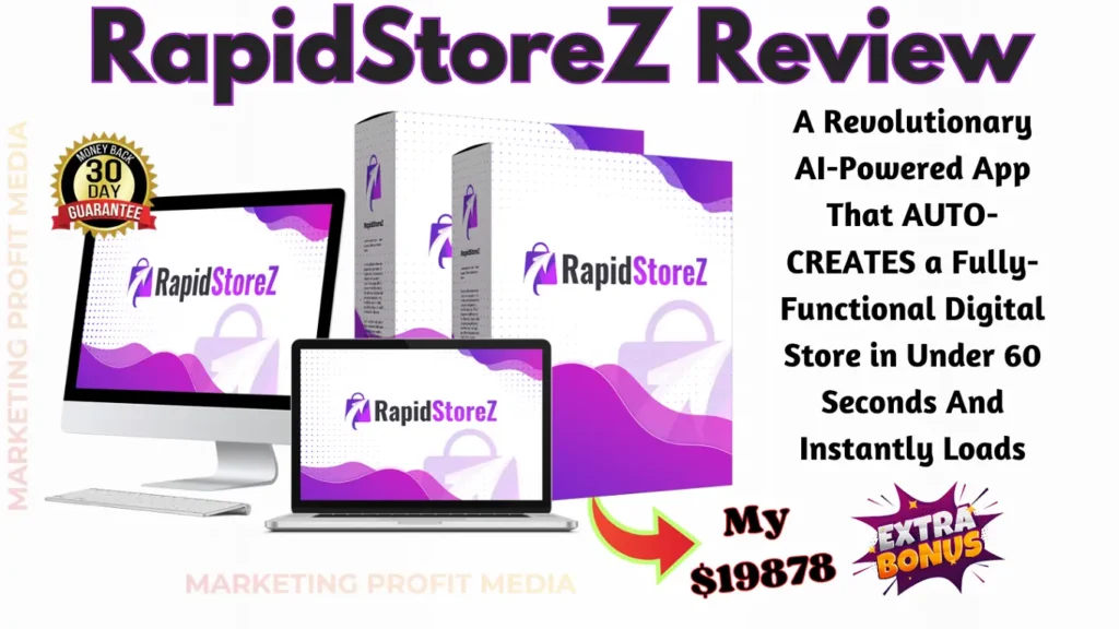 RapidStoreZ Review - Automated Digital Store Builder Platform