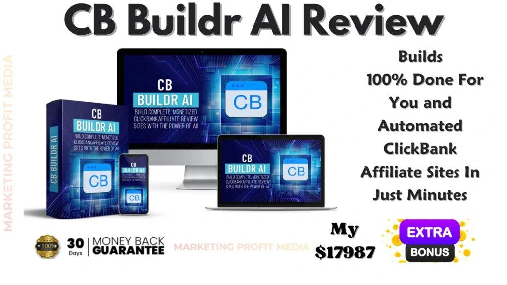 CB Buildr AI Review - Builds DFY Clickbank Affiliate Sites In 60 Seconds