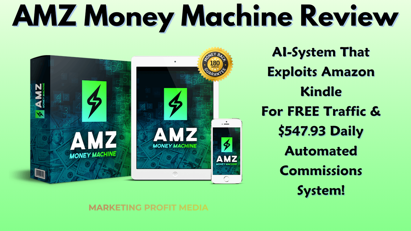 AMZ Money Machine Review