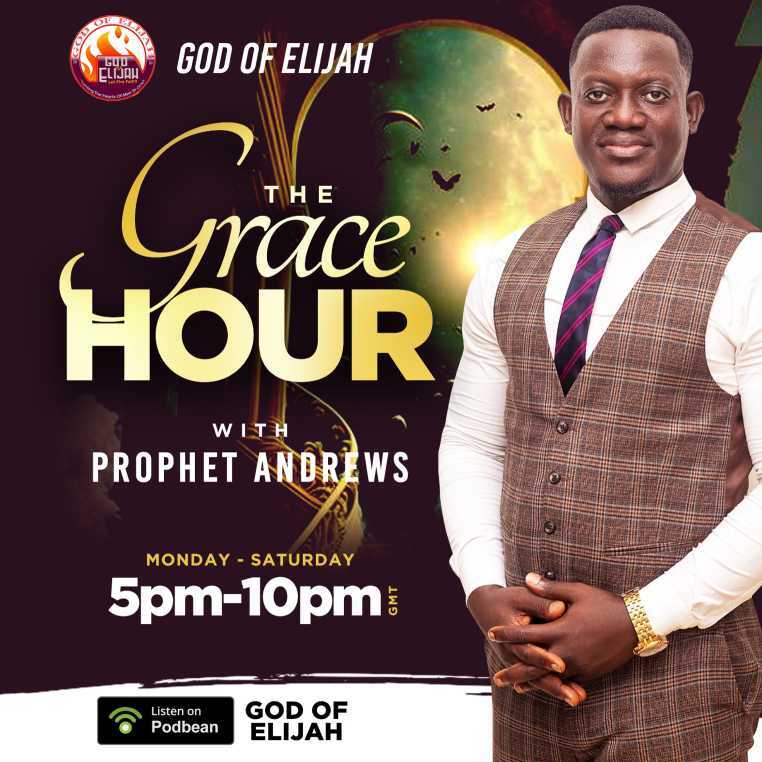 GOD OF ELIJAH GRACE HOUR SERVICE