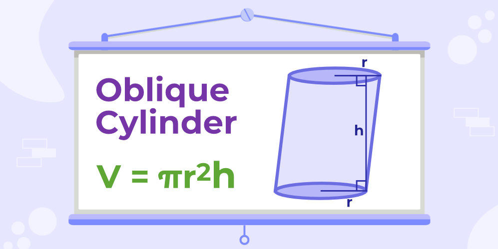 Volume of an Oblique Cylinder