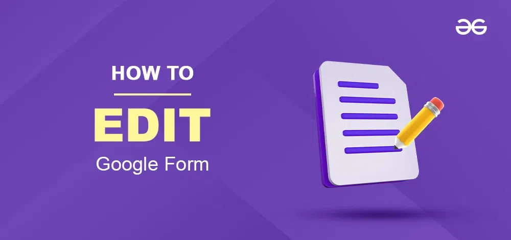 How To Edit Google Form