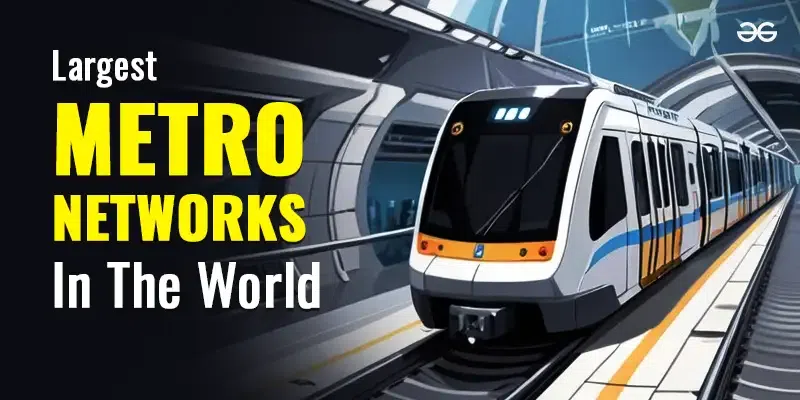 List-of-Top-10-Largest-Metro-Networks-In-The-World