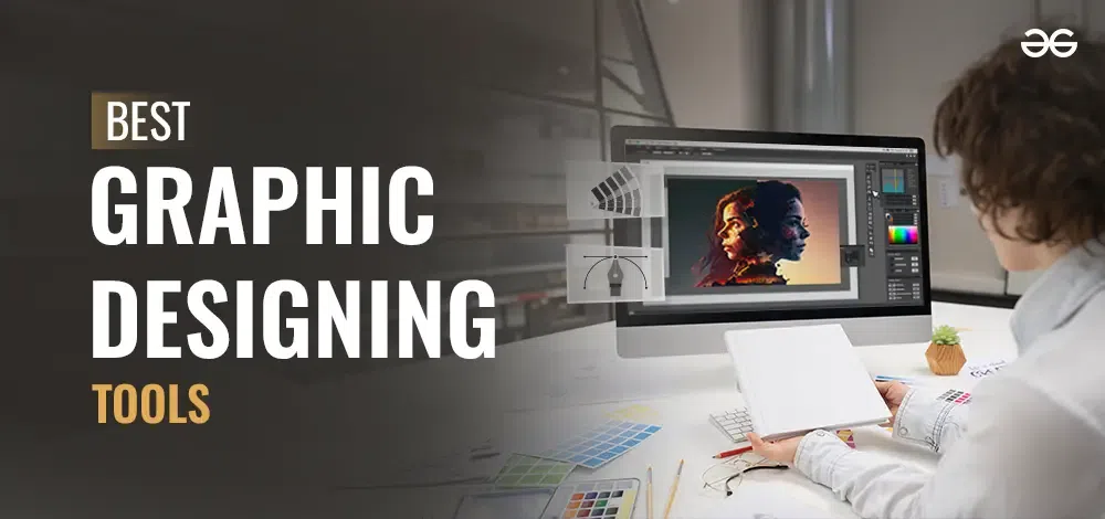 Best Graphic Designing Tools