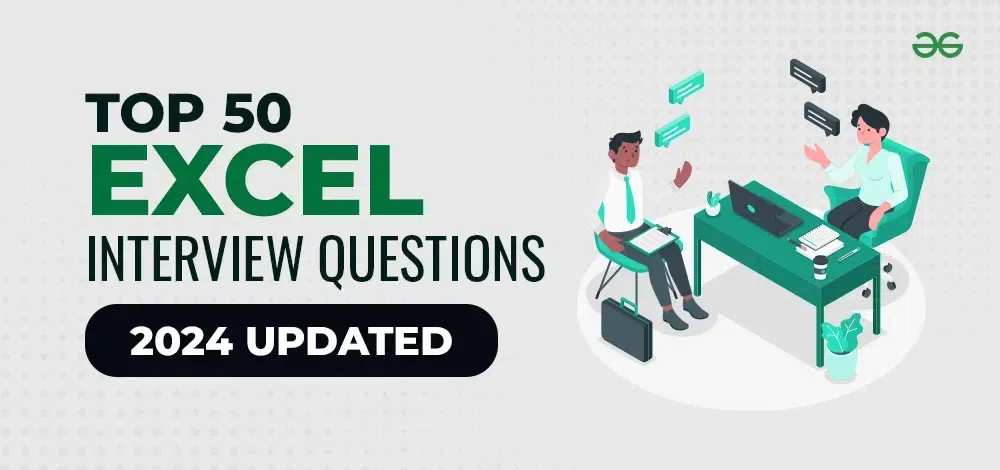 Top MS Excel Interview Questions And Answers