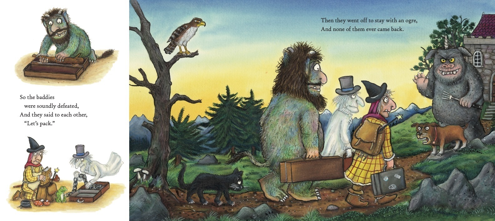 The Baddies, written by Julia Donaldson and illustrated by Axel Scheffler