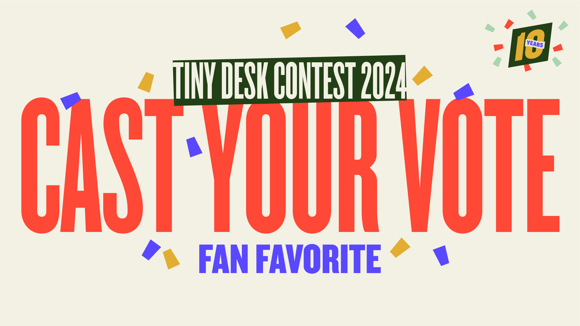 Tiny Desk Contest: Fan Favorite Vote