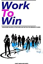 Work To Win Book | Asiatic International Corp | Indore