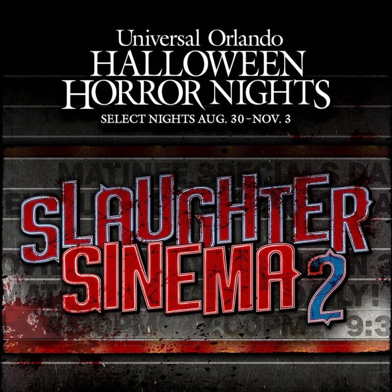 Halloween Horror Nights Slaughter Sinema 2 artwork