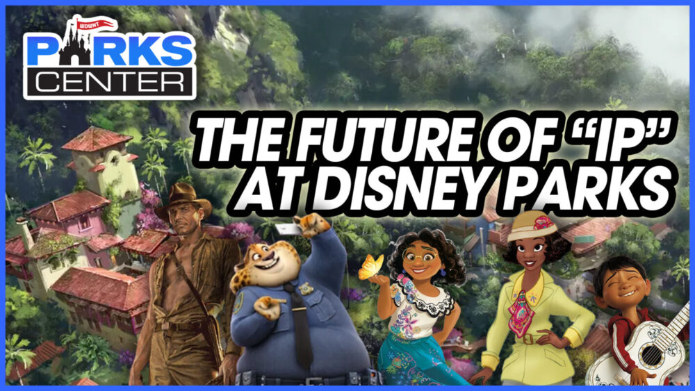Promotional image for Disney Parks featuring characters from various Disney films and the text "The Future of 'IP' at Disney Parks." The background shows a picturesque landscape with buildings and greenery, offering a glimpse into the future as covered on ParksCenter.
