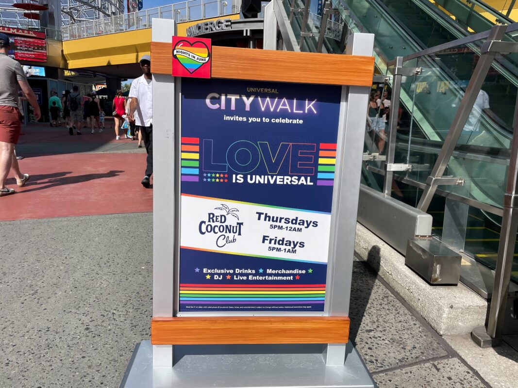 UOR Love is Universal Pride Night Red Coconut Club Sign in CityWalk 2024