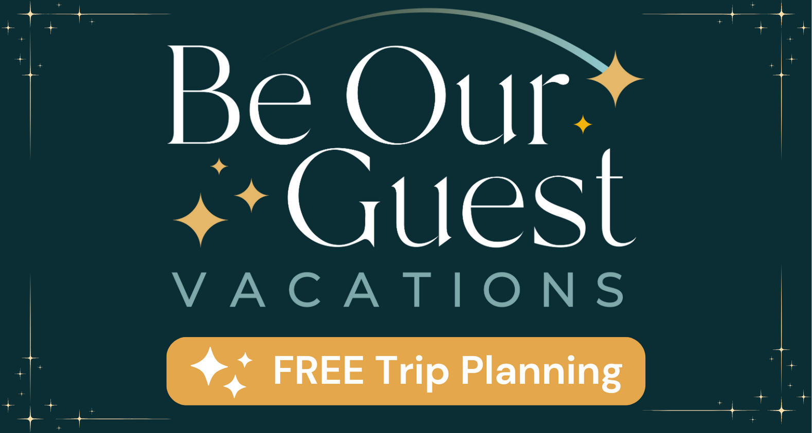 Be Our Guests Vacations