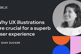 Why UX illustrations are crucial for a superb user experience