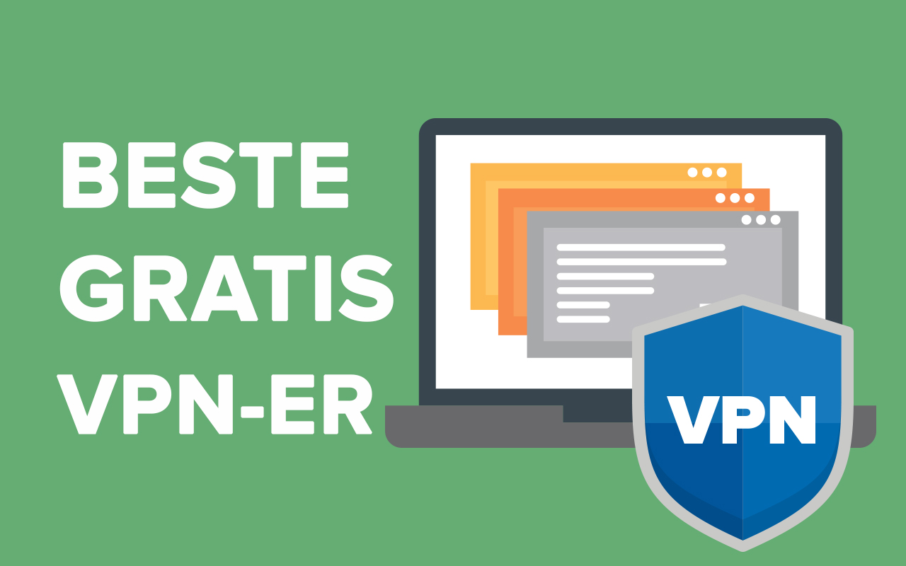 Finn de beste gratis VPN-tjenestene i Norge!