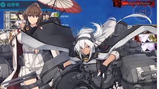 【艦これ2024早春E3-1甲】“”煙幕を放棄した”E3-1ラストダンス【竜巻作戦】