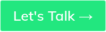 Let's Talk →