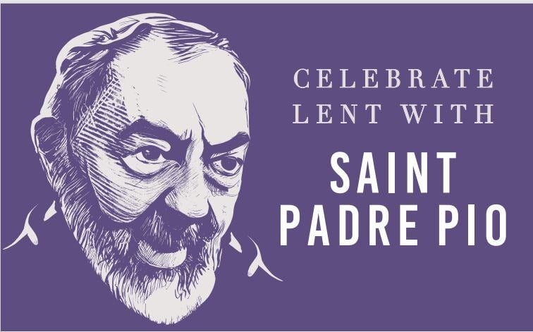 Lent with Padre Pio 2025