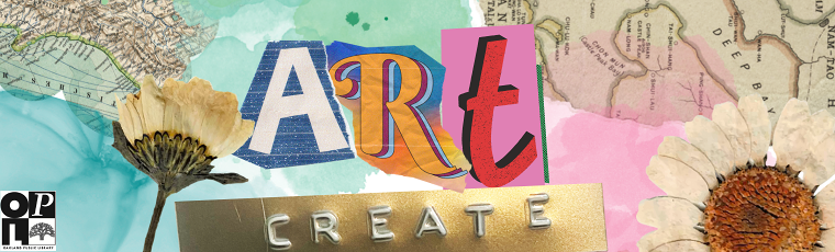 Collage that reads "Art. Create." The background is a colorful collage of map pieces, watercolors and dried flowers.