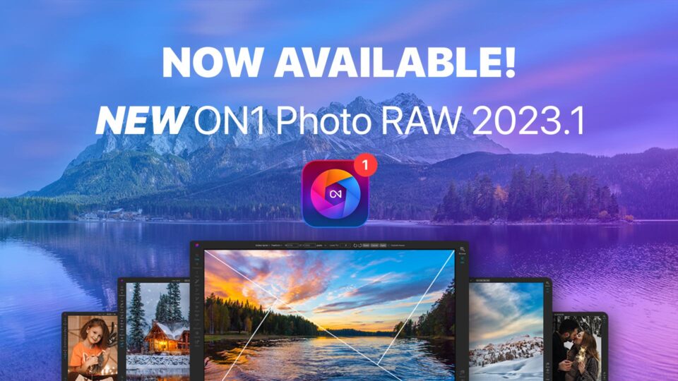 The Ultimate Raw Photo Editor - ON1 Photo RAW 2023.1 is Here!