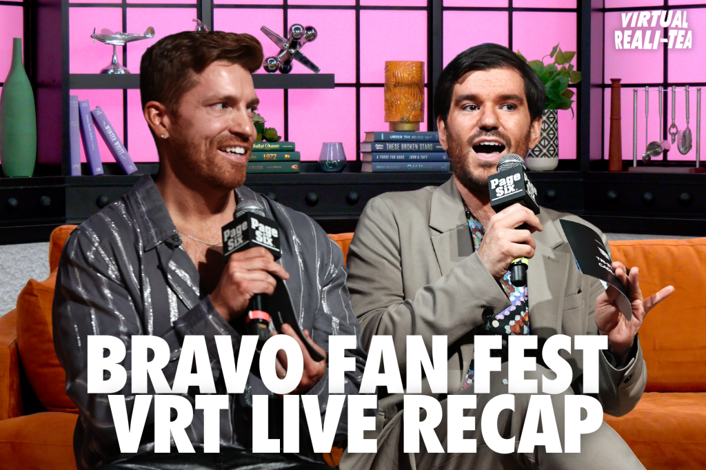 Danny & Evan recap behind-the-scenes tea from Bravo Fan Fest and ‘Virtual Reali-Tea’ live