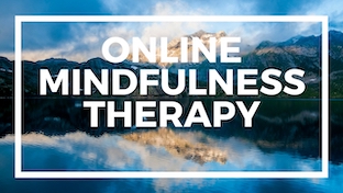 ONLINE MINDFULNESS THERAPY via Skype