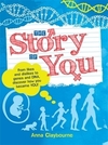 The story of you