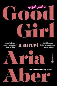 Good Girl, by Aria Aber