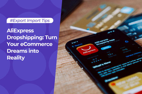 AliExpress Dropshipping: Turn Your eCommerce Dreams into Reality