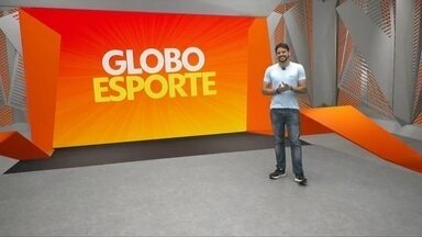 Veja a íntegra do Globo Esporte AM deste sábado, dia 01 de junho - Apresentação de Thiago Guedes