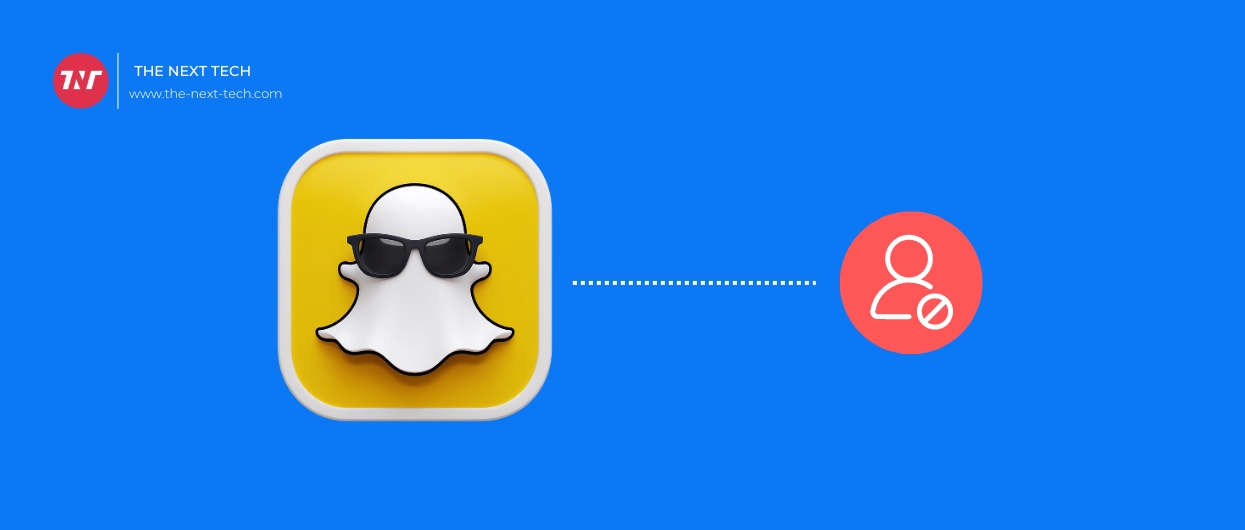 6 Indications That You Have Been Blocked On Snapchat