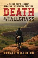 Death in the Tallgrass