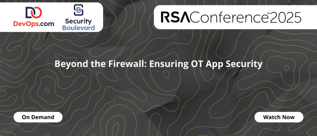 Beyond the Firewall: Ensuring OT App Security