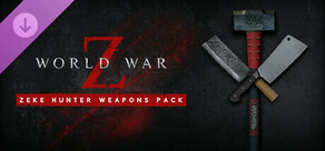 World War Z: Zeke Hunter Weapons Pack