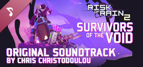 Risk of Rain 2: Survivors of the Void - Soundtrack