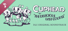 Cuphead DLC - Official Soundtrack