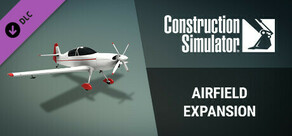 Construction Simulator - Airfield Expansion