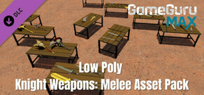 GameGuru MAX Low Poly Asset Pack - Knight Weapons Melee