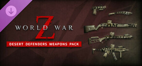 World War Z:  Desert Defenders Weapons Pack