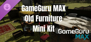 GameGuru MAX Horror Mini Kit - Old Furniture