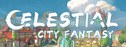 Celestial City Fantasy