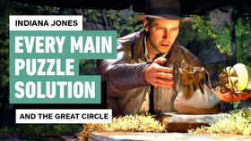 Indiana Jones and the Great Circle - All Main Story Puzzle Solutions