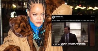 Is Rihanna dropping a new album? Fans believe so