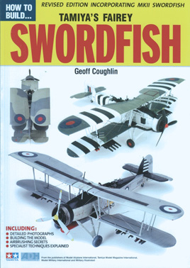 How to Build Tamiya's Fairey Swordfish