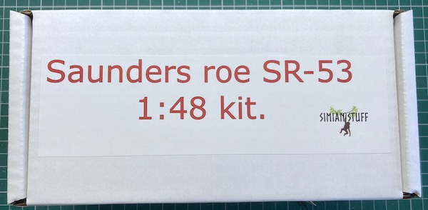 Simian’s Stuff Saunders Roe SR-53 XD145 1:48