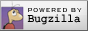 Powered by Bugzilla